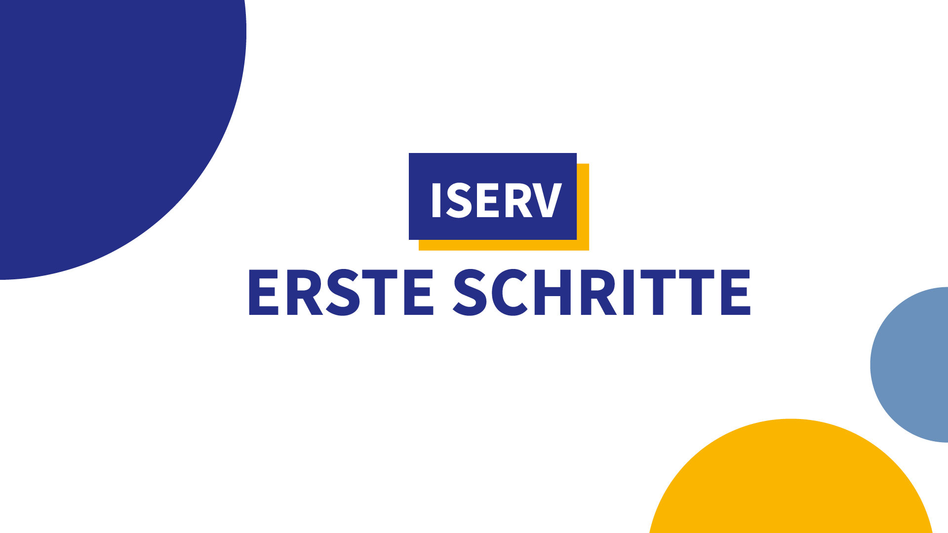 Lernpfad: Erste Schritte im IServ